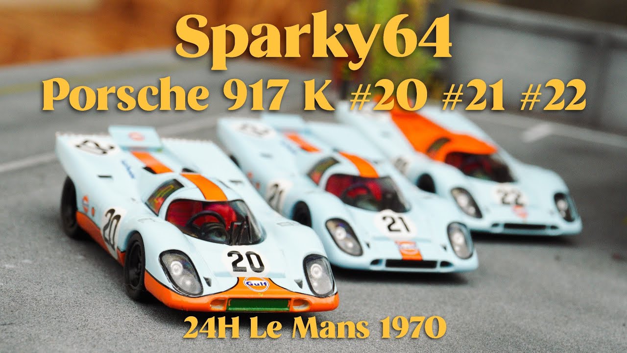 Sparky64 — Porsche 917 K #20 #21 #22 24H Le Mans 1970 | REVIEW