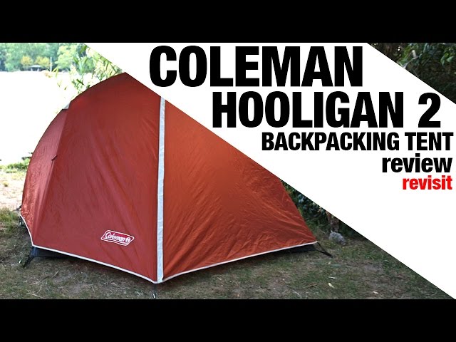 Revisit: Coleman Hooligan 2 Backpacking Tent REVIEW - YouTube