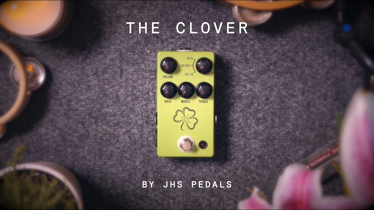 JHS Pedals The Clover (demo) - YouTube