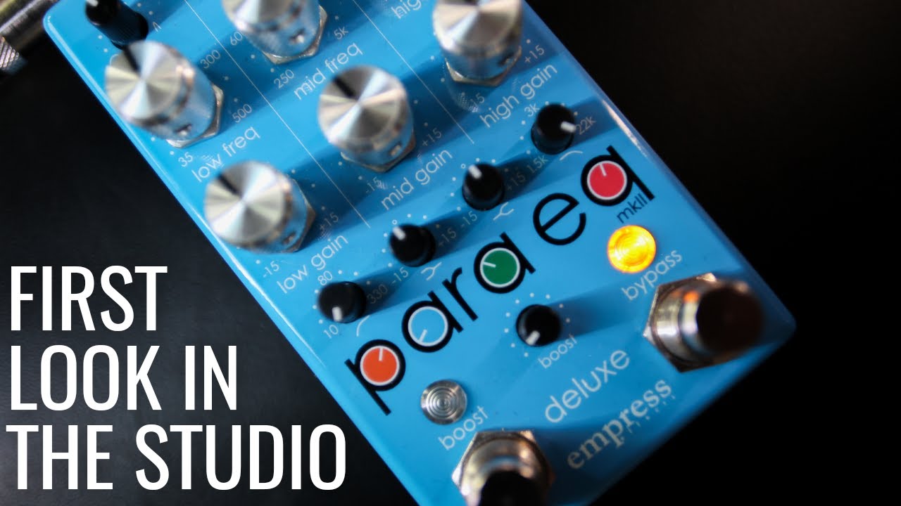 Empress Effects / ParaEQ MKII (EQ w/ Boost Pedal) ｜ SMITHS
