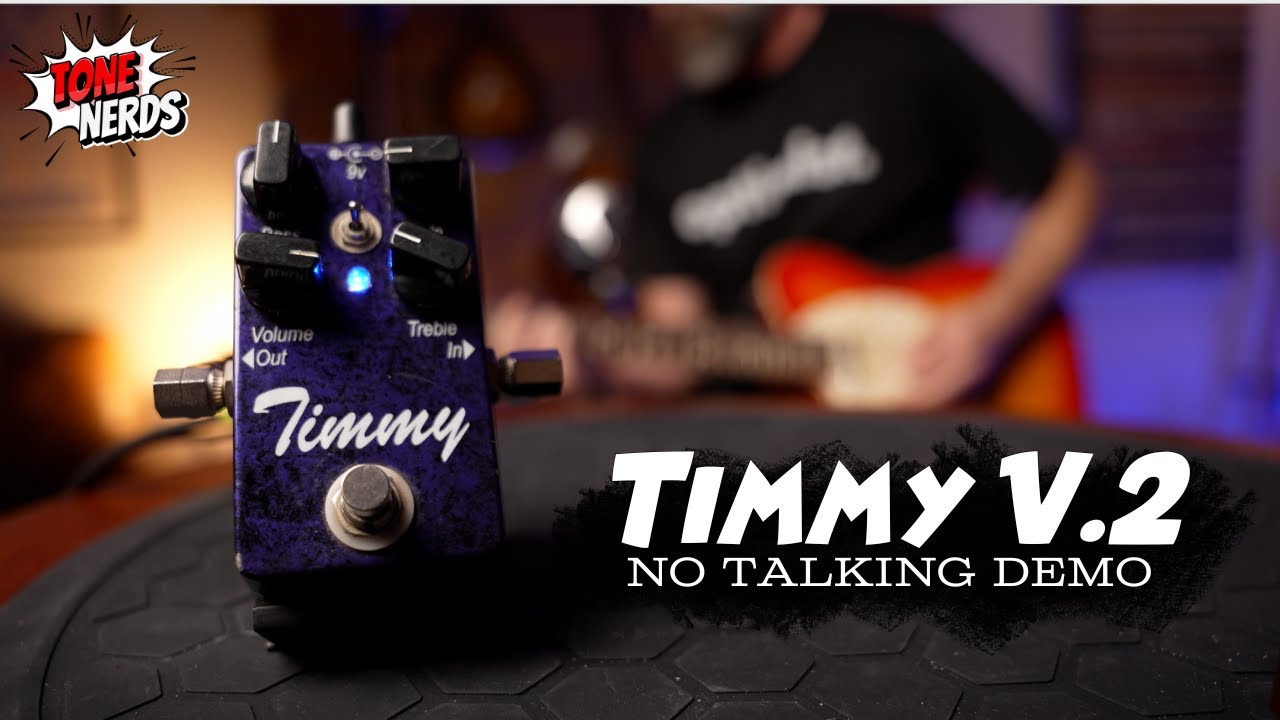 Timmy Overdrive V2 Sound Demo 🎸 | Low Gain, Transparent Drive