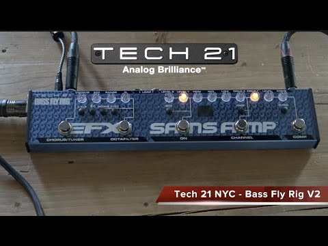 Demo: Tech 21 NYC Bass Fly Rig V2 - Bass Musician Magazine, The