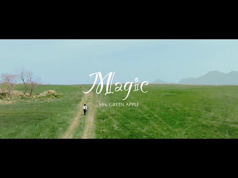 Mrs. GREEN APPLE「Magic」Official Music Video - YouTube