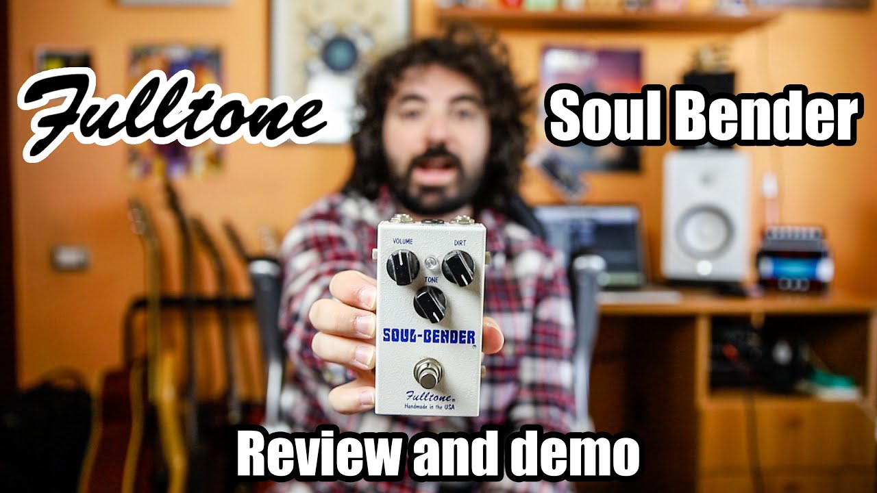 Fulltone Soul Bender (V2) | Review & Demo - YouTube