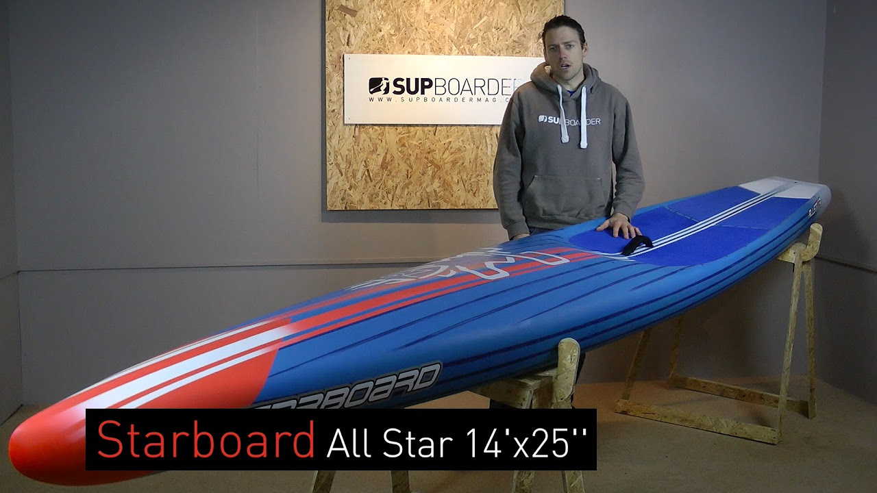SUP Review – 2016 Starboard All Star / All round race SUP - YouTube