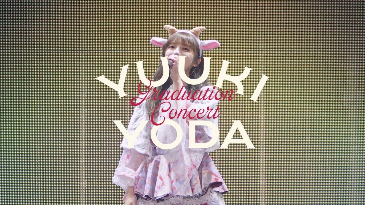 乃木坂46 LIVE Blu-ray＆DVD「YUUKI YODA GRADUATION CONCERT