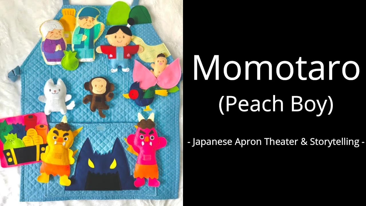 桃太郎 / Momotaro (Peach Boy) - Japanese Apron Theater