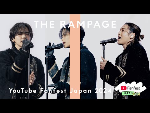 THE RAMPAGE - STARRY LOVE / YouTube Fanfest Japan 2024 × THE FIRST