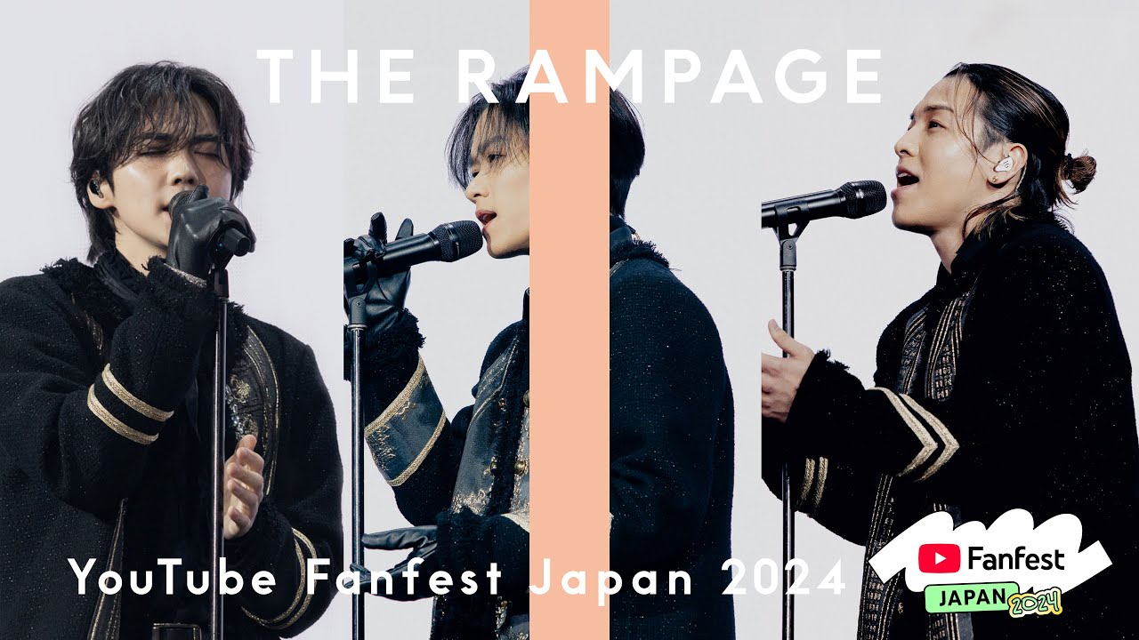 THE RAMPAGE - STARRY LOVE / YouTube Fanfest Japan 2024 × THE FIRST