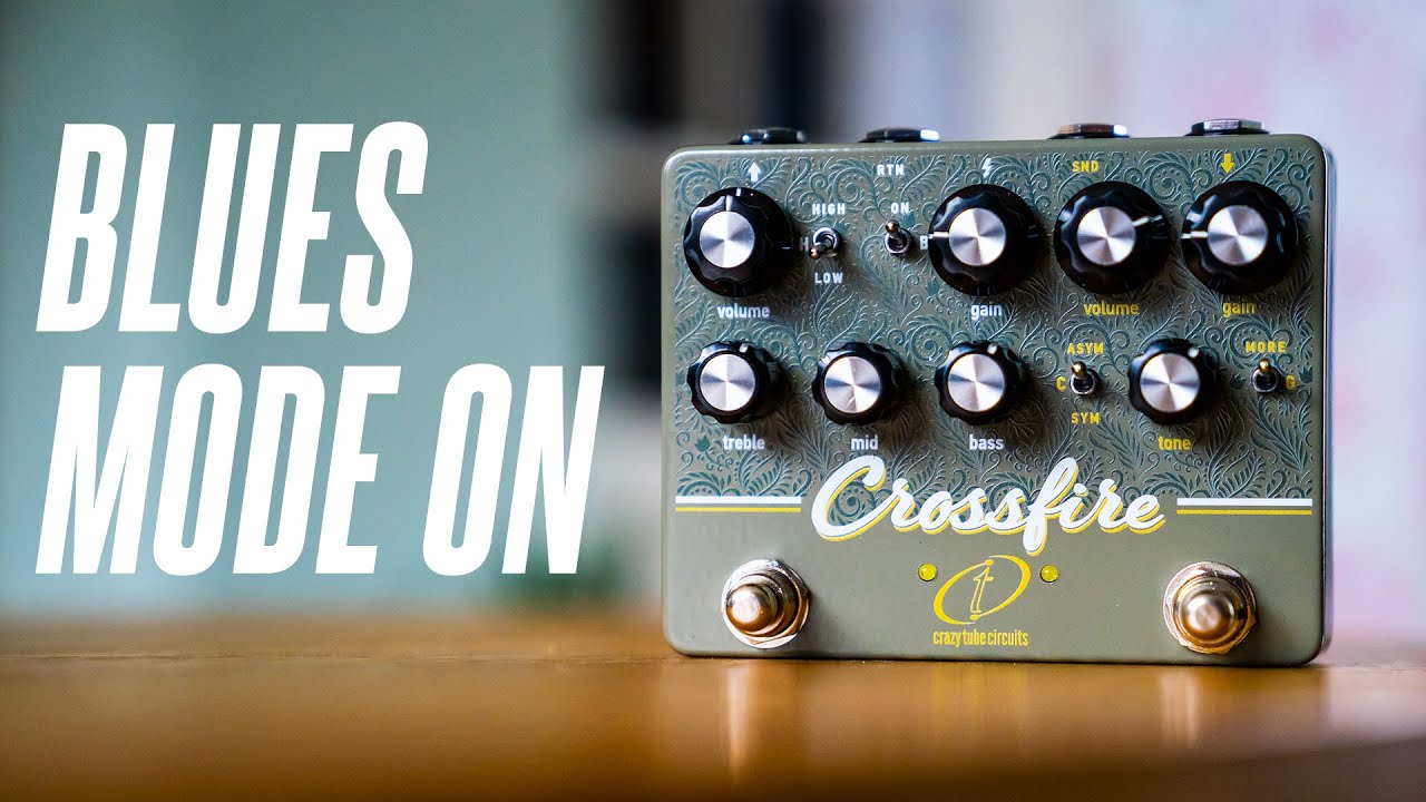 Crossfire - Crazy Tube Circuits