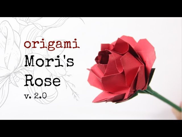 How to make an Easy-ish origami rose (Mori's rose 2.0) - YouTube