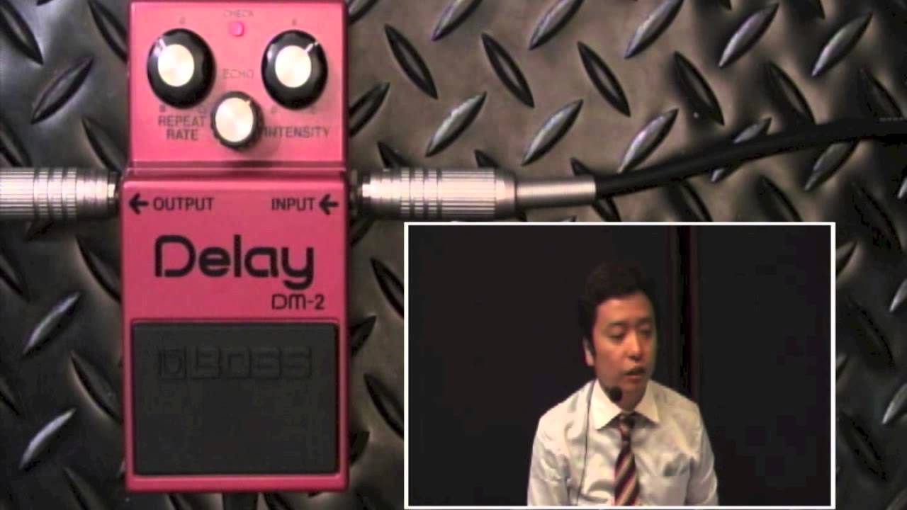 試奏動画】BOSS DM-2 Delay【BOSS COMPACT PEDAL 100th ANNIVERSARY