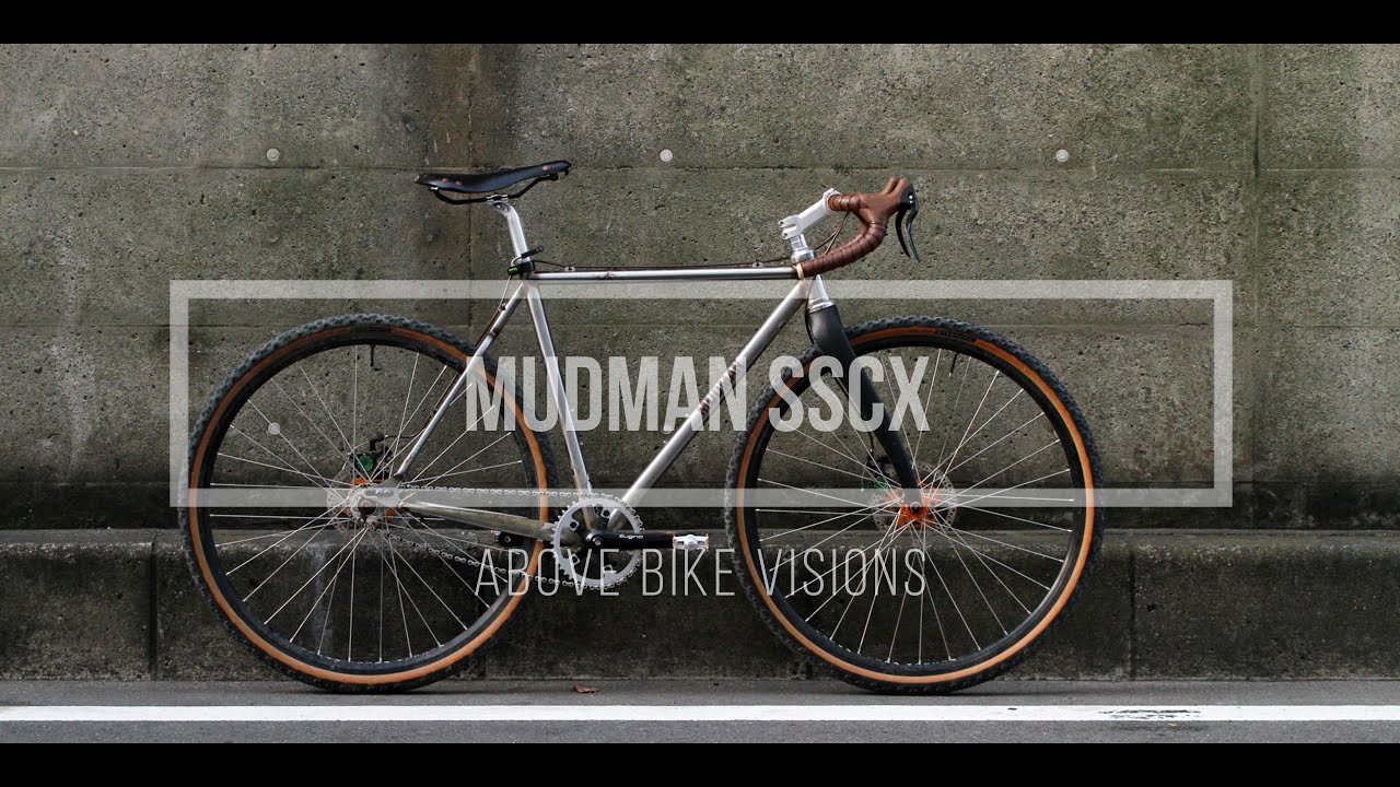 シングルスピードでグラベルを走る。MUDMAN SSCXをご紹介します