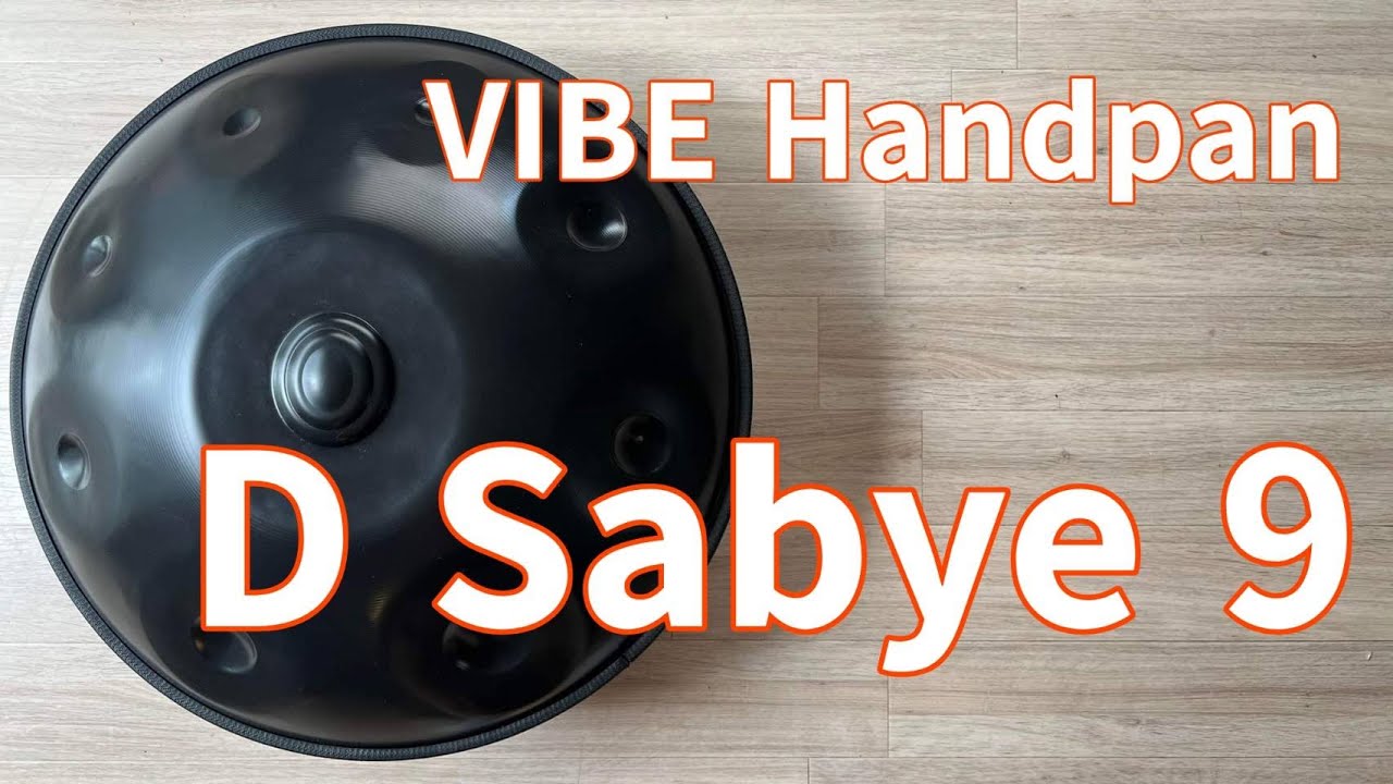 VIBE Handpan / D Sabye9 クロアチア製 ハンドパン VIBE Handpan Japan