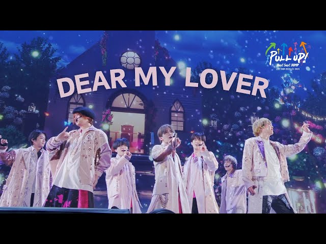 Hey! Say! JUMP (w/English Subtitles!) DEAR MY LOVER [PULL UP