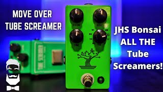 JHS Bonsai, Every Single Tube Screamer in ONE! - YouTube
