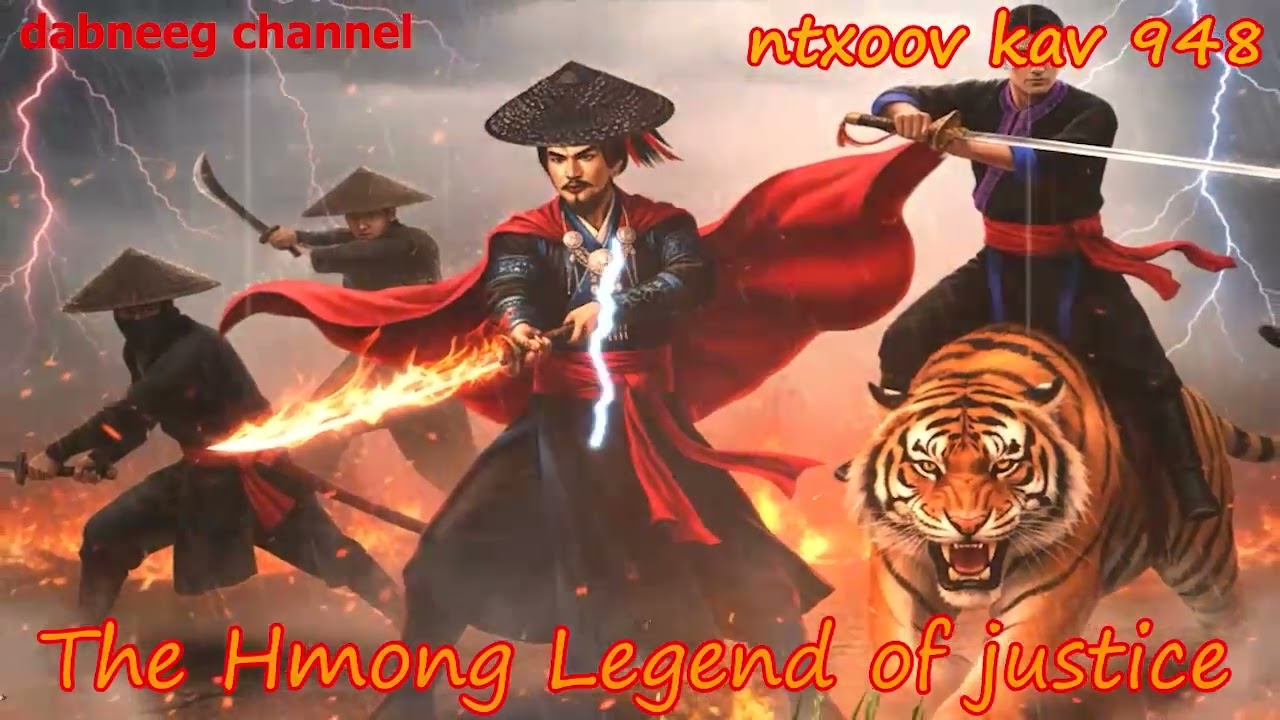 Ntxoov kav The Hmong Legend Part 948 - Yawg Soob Lwb - Sword