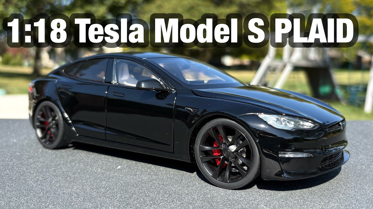 1:18 Diecast Tesla Model S PLAID - YouTube