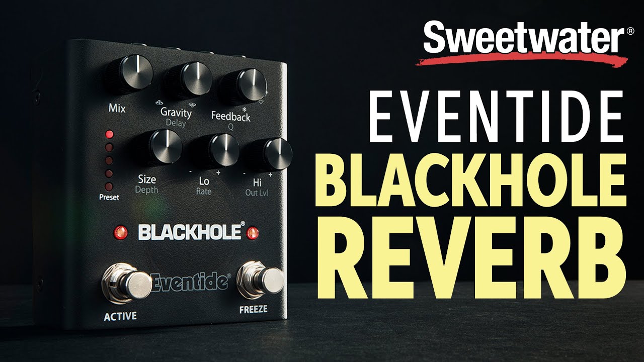 Eventide Blackhole Reverb Pedal Demo - YouTube