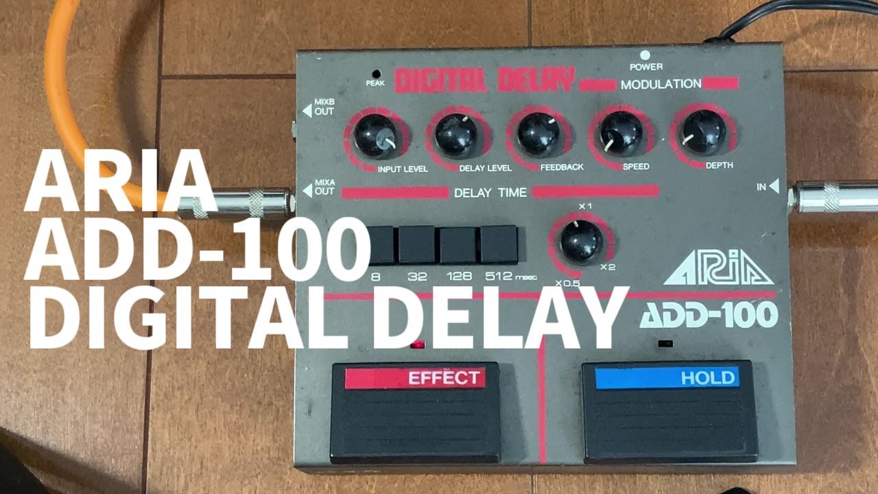 1980年代の激エモなディレイマシーン【ARIA ADD-100】 - YouTube