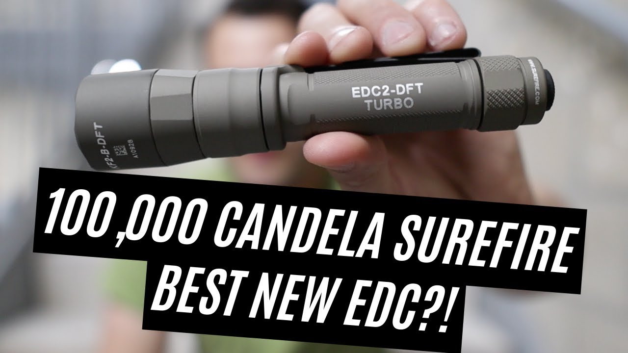 Surefire EDC2-DFT Best EDC light ? - YouTube