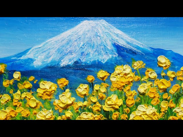 油絵】【富士山と菜の花】 #油絵 #手書き #アート #絵画 #絵 #油彩画