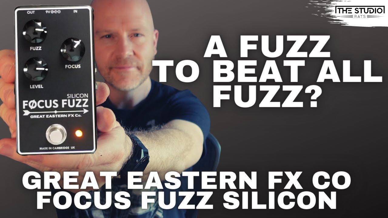 Great Eastern FX Co - Focus Fuzz Silicon - YouTube