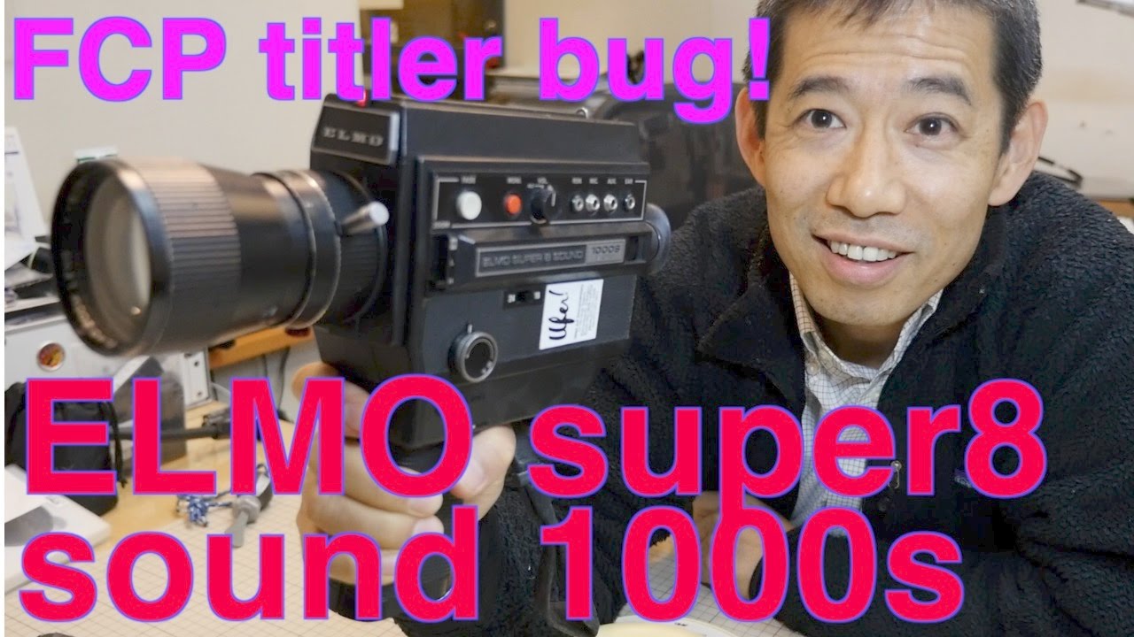 ELMO super8, 8ミリフィルム FCP title bug Ufer! VLOG 73 - YouTube