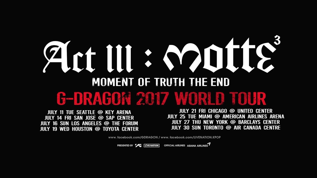 G-DRAGON 2017 WORLD TOUR [ACT III, M.O.T.T.E] - GD'S MESSAGE FOR