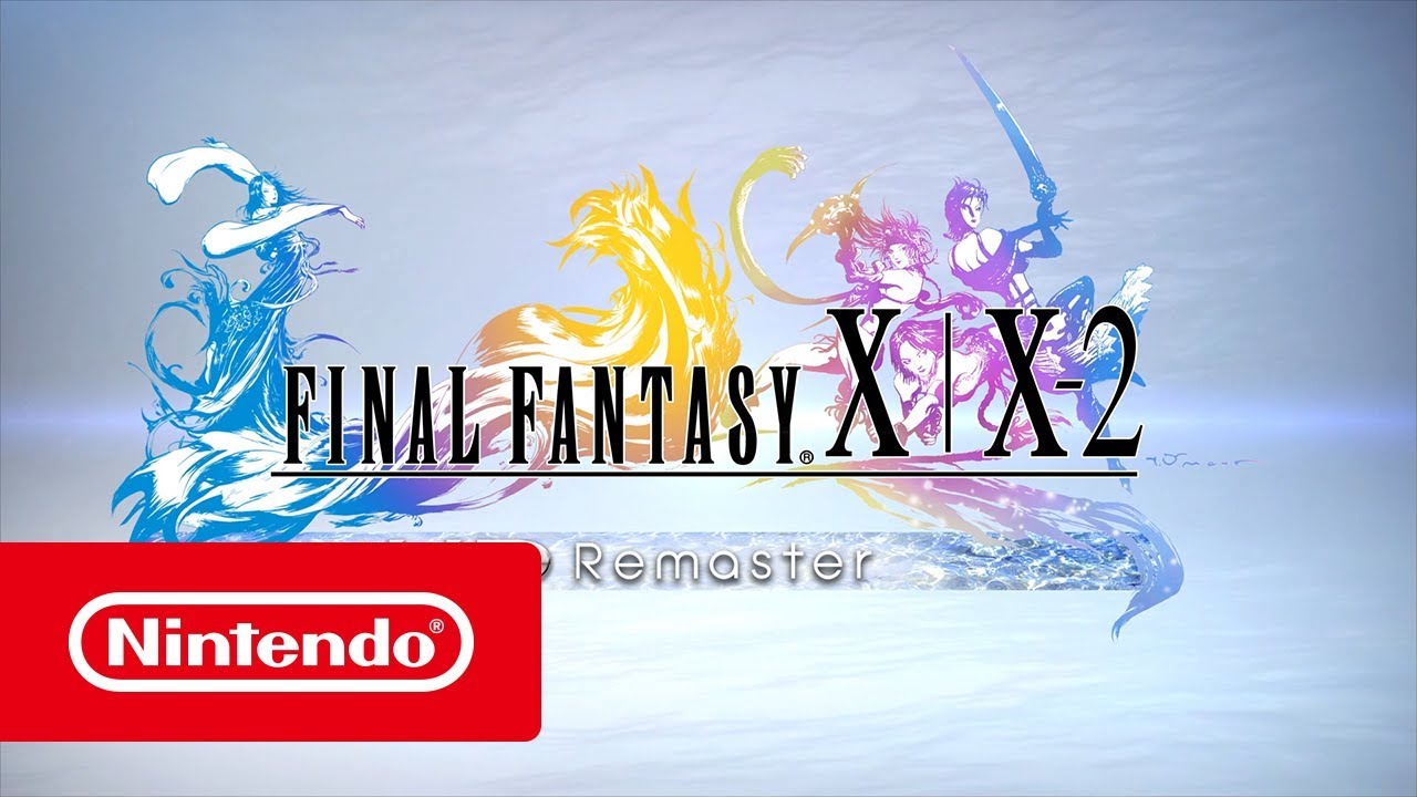 FINAL FANTASY X | X-2 HD Remaster - Trailer (Nintendo Switch