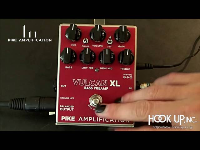 Pike Amplification】Vulcan XL 解説ビデオ Vol.1「パラメーター説明編