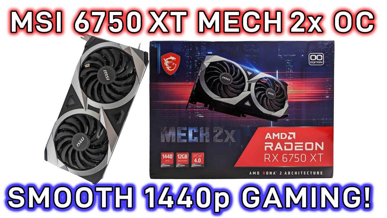 MSI RX 6750 XT MECH 2X 12GB OC overview & Benchmarks - YouTube