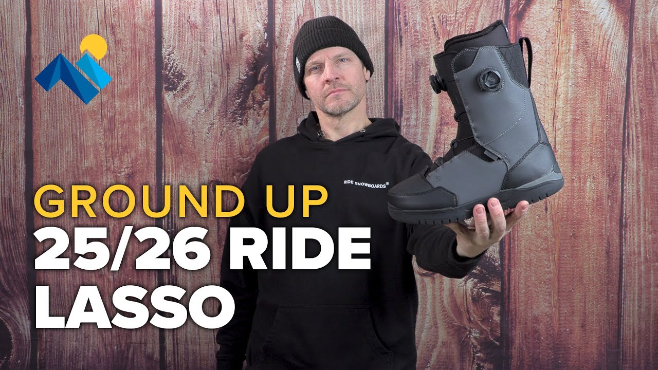 From The Ground Up: 25/26 Ride Lasso Snowboard Boots - YouTube