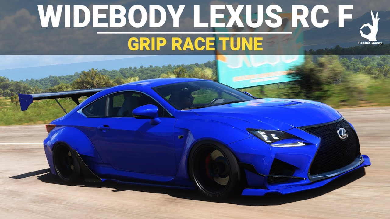 Forza Horizon 5 Tuning - 2015 Lexus RC F - FH5 Widebody Grip Race