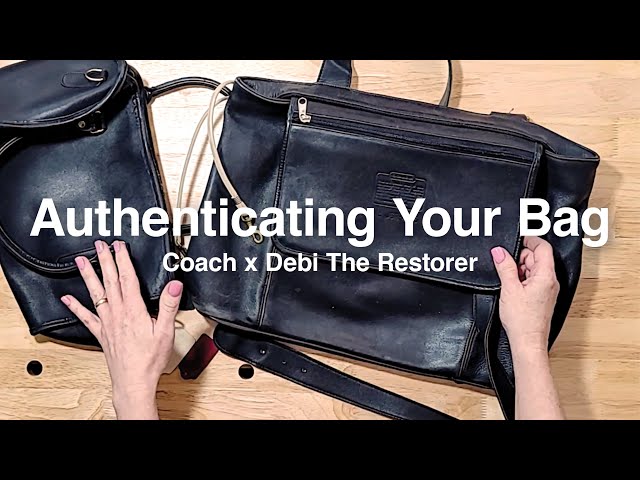How to Authenticate Your Coach Bag | Coach x Debi The Restorer