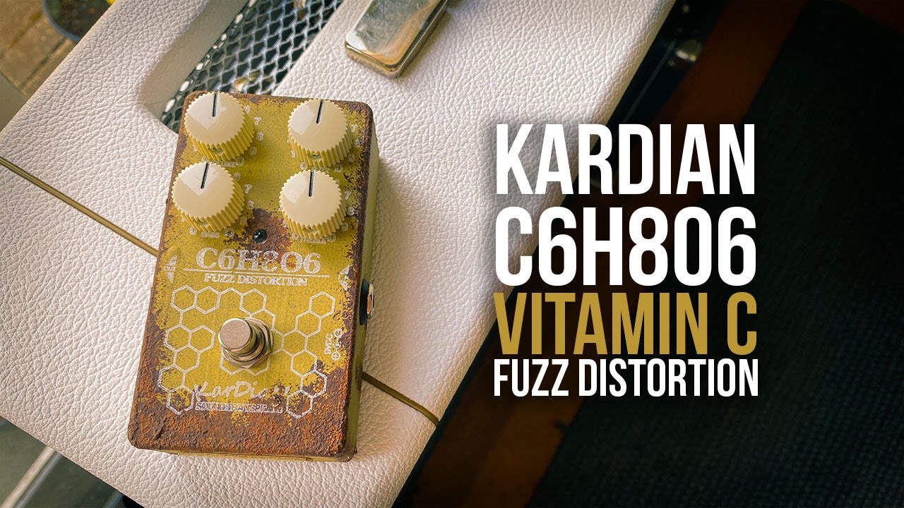KarDian: C6H806 VITAMIN C Fuzz Distortion - YouTube