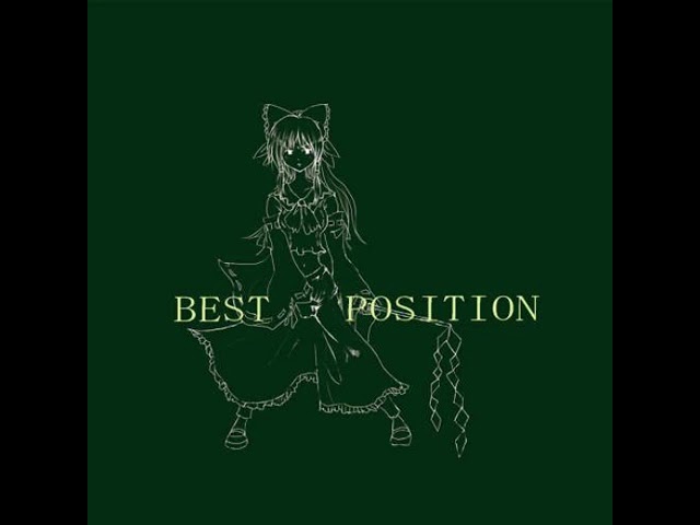 東方アレンジ | Full Album ] BEST POSTION - 衝動的の人 (cakebox