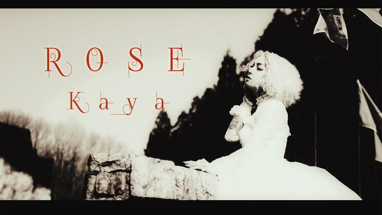 Kaya - ROSE (Official Music Video) - YouTube