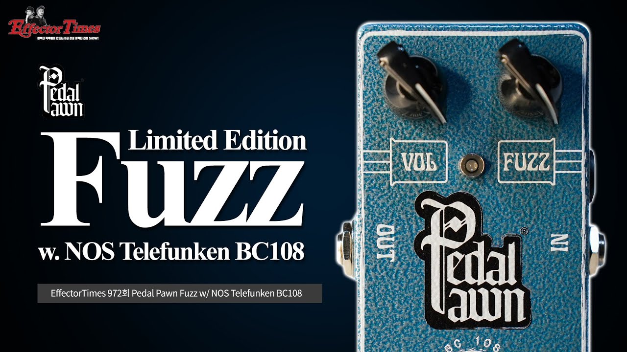 Pedal Pawn - Limited Edition BC108 Fuzz - YouTube