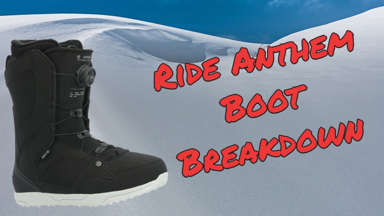 The Ride Anthem Snowboard Boot Breakdown - YouTube