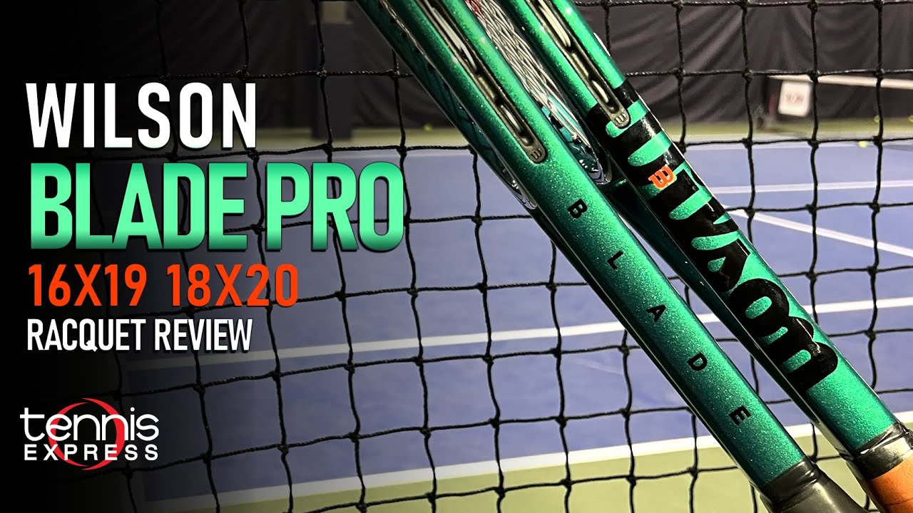 Wilson Blade Pro v9 Tennis Racquet Review | Tennis Express - YouTube