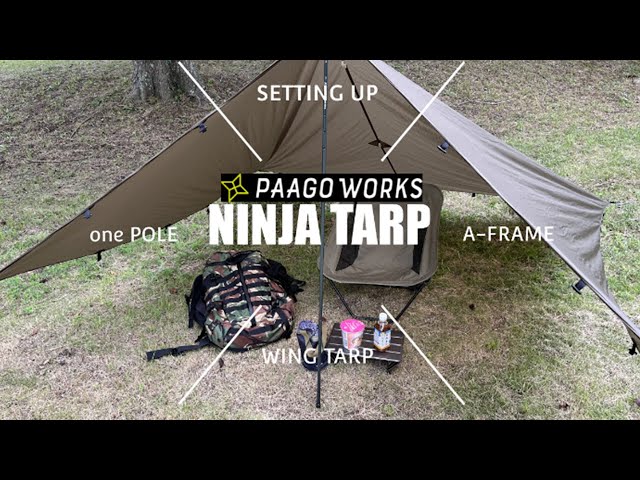 PAAGO WORKS】NINJA TARP（ニンジャタープ）基本形4バリエーション