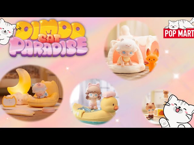 POPMART】 DIMOO CAT PARADISE 🐱🌸 - BLIND BOX FULL SET Unboxing