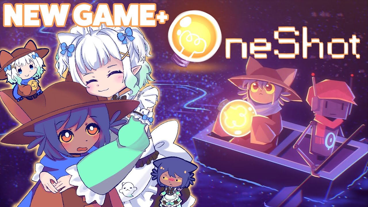 ONESHOT NEW GAME+】our second shot to save the world!!!【Maid Mint