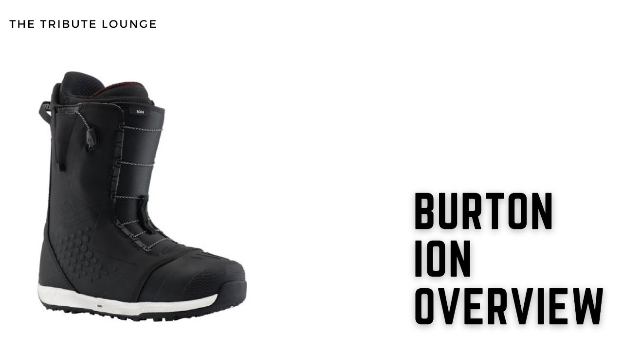 Burton 2022 ION Boot Overview - The Tribute Lounge - YouTube