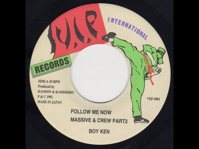 Boy Ken - Follow Me Now (Massive & Crew Part 2) (Japan, 1992
