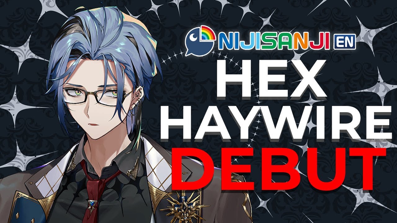 DEBUT STREAM】i can fix you【NIJISANJI EN | Hex Haywire】 - YouTube