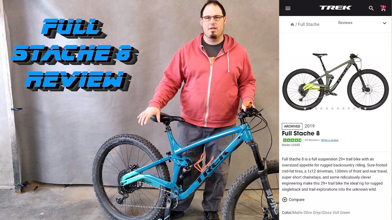 S1 E6 -Trek Full Stache 8 Review // The Clydesdale Rider