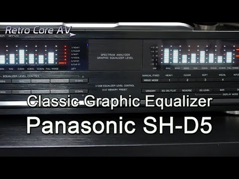 Classic Graphic Equalizer - Panasonic SH-D5 Review 4K - YouTube