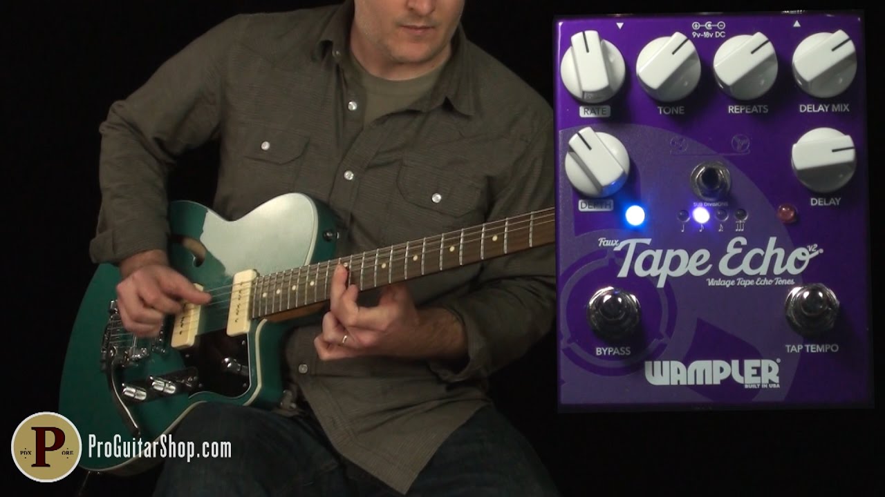 Wampler Faux Tape Echo V2 - YouTube